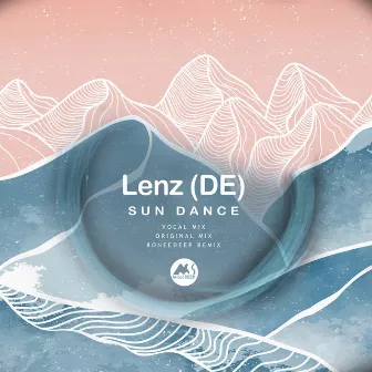 Sun Dance by Lenz (DE)