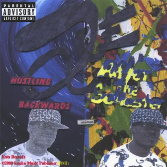 Hustling Backwards by Que