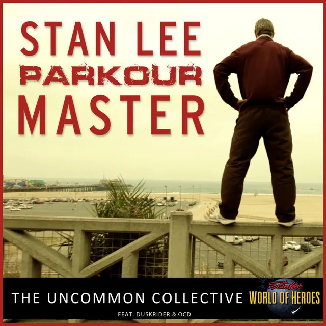 Stan Lee Parkour Master (feat. Duskrider & Ocd)