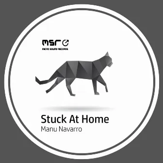 Stuck at Home by Manu Navarro