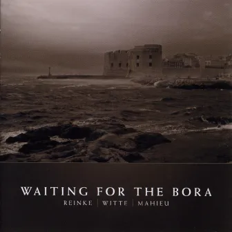 Waiting for the Bora by Onno Witte