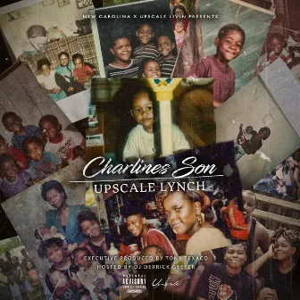 Charlines Son by Upscale Lynch