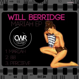 Mariah EP by Will Berridge