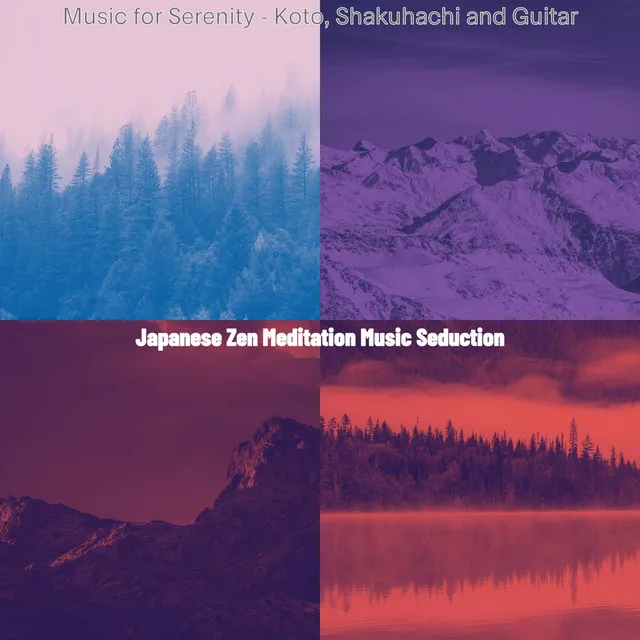 Music for Serenity - Koto, Shakuhachi and Guitar