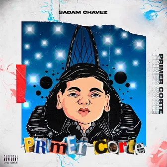 Primer Corte by Sadam Chavez