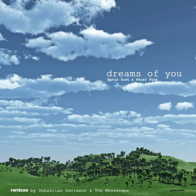 Dreams of You (Remixes)