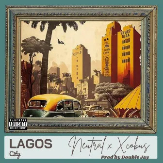 LAGOS CITY by Neutral