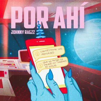 Por Ahi by Johnny Ragzz