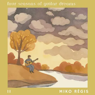 Four Seasons of Guitar Dreams II by Miko Régis