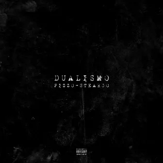 DUALISMO by SteArgo