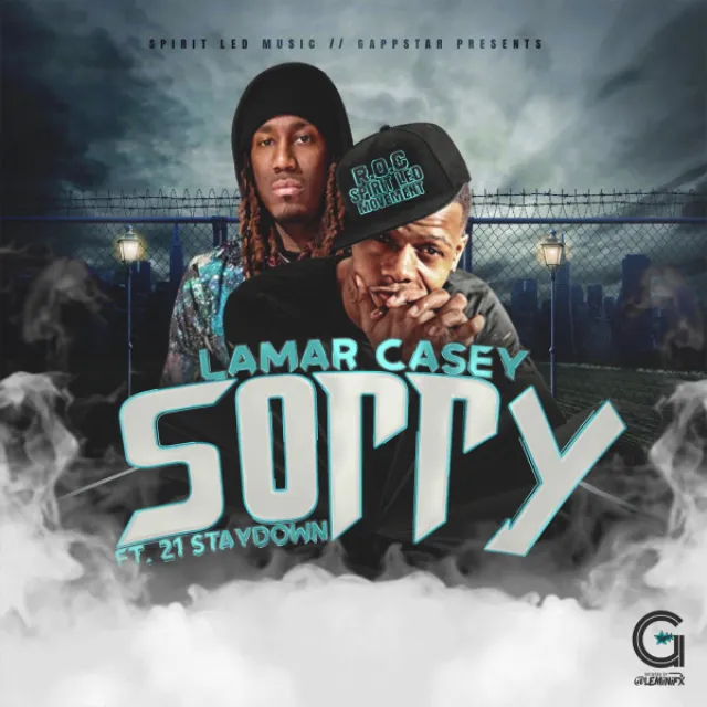 Sorry (feat. 21 Staydown)