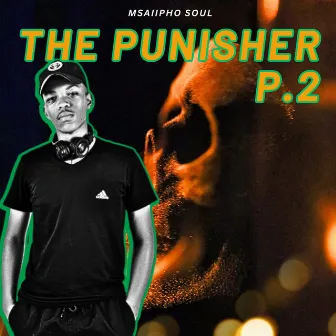 The Punisher P.2 by Msaiipho SouL