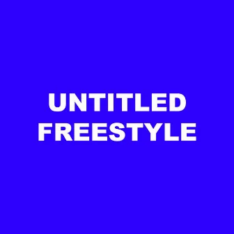 Untitled Freestyle by MobyTheRapper