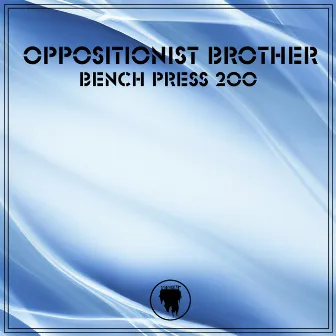 Bench Press 200 by Unknown Artist