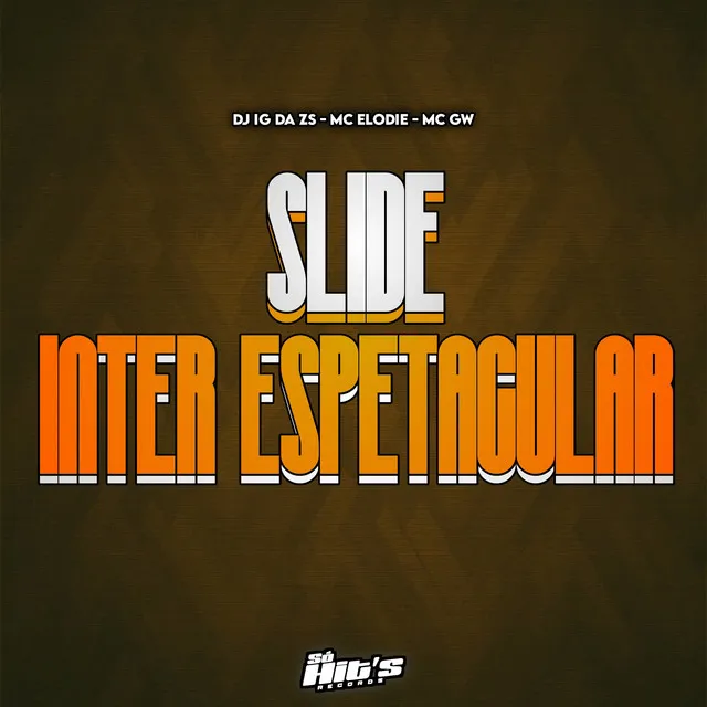 Slide Inter Espetacular