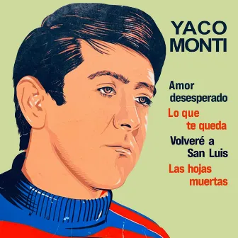 Amor Desesperado by Yaco Monti