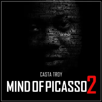 Mind Of Picasso 2 by Casta Troy