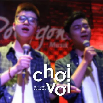 Chơi Vơi (feat. NamKun) by Thái Đinh