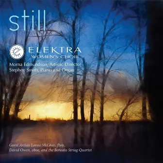 Still by Elektra Women's Choir