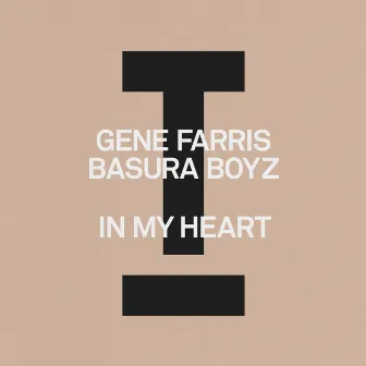 In My Heart by Basura Boyz