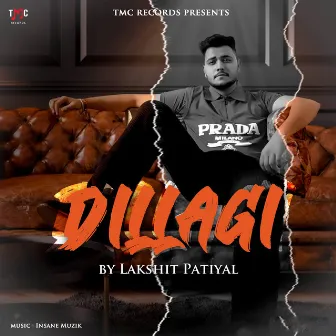 Dillagi by Lakshit Patiyal