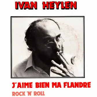 J'Aime Bien Ma Flandre by Ivan Heylen