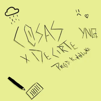 Cosas x Decirte by Young Crizt