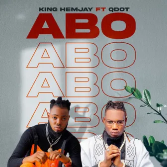 Abo by King Hemjay