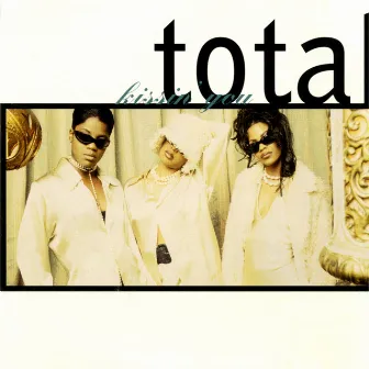 Kissin' You by Total