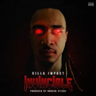 Invincible by Killa Impact