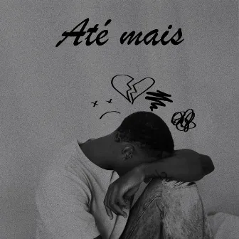 Até Mais by Cj.mp7