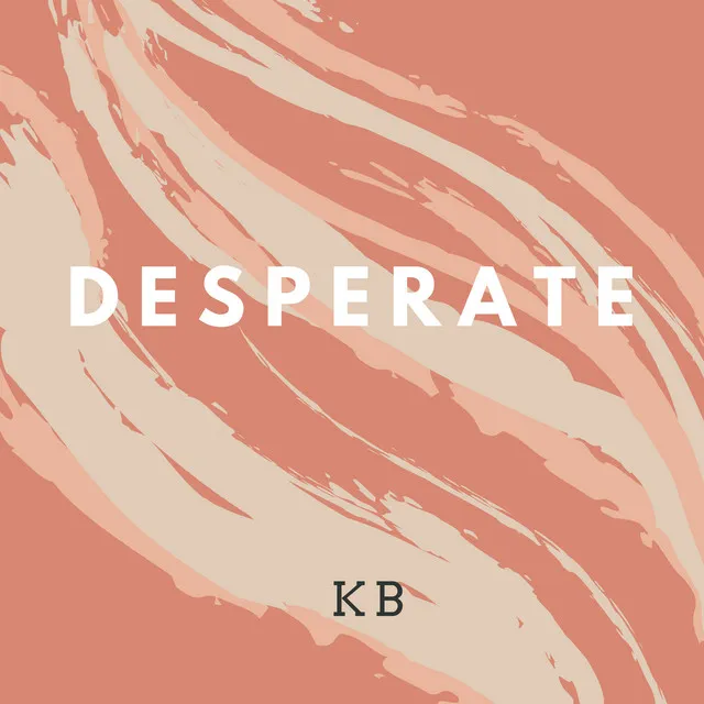 DESPERATE (Radio Edit)