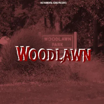 Woodlawn by Icon Dezz