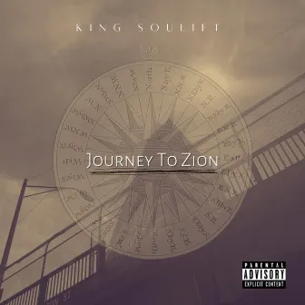 Journey To Zion by King SouLift