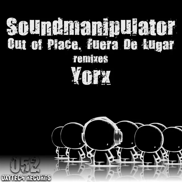 Out of Place. Fuera De Lugar - Yorx Remix