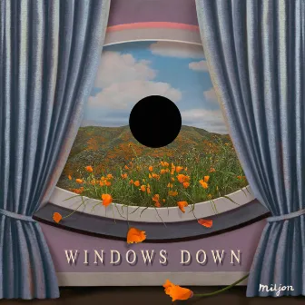 Windows Down by Miljon