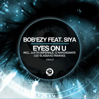 Eyes On U by Bob'Ezy