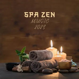 Spa Zen Music 2023 by 