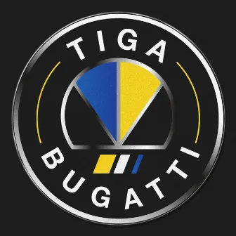 Bugatti by Tiga