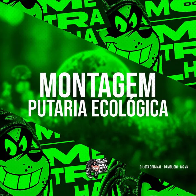 Montagem Putaria Ecológica