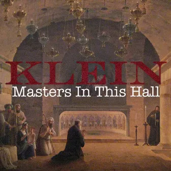 Masters in This Hall by Klein