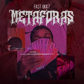 Metaforas by Fast UKK7