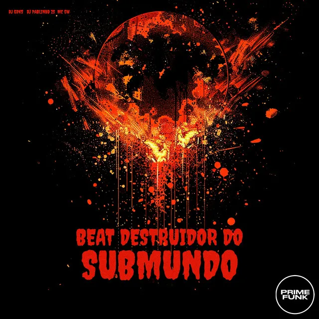 Beat Destruidor Do Submundo