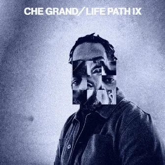 ZFTP IX (Life Path) by Che Grand