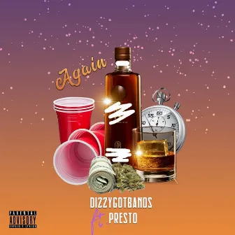 Again (feat. Presto) by DizzyGotBands