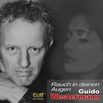 Rauch in deinen Augen by Guido Westermann