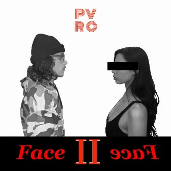 Face 2 Face by PvRo