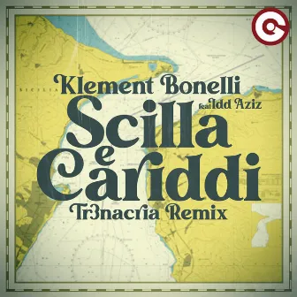 Scilla E Cariddi (TR3NACRIA Remix) by TR3NACRIA