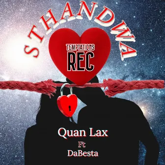 Sthandwa by Quan Lax