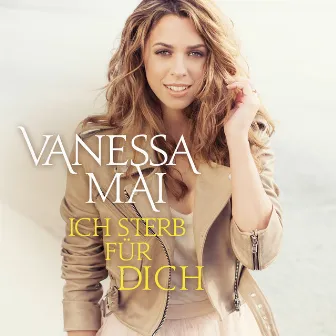 Ich sterb für dich (Mania Mix Reloaded) by Vanessa Mai